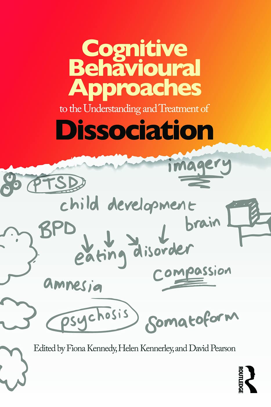 Cognitive Behavioural Approaches to Understanding Dissociation