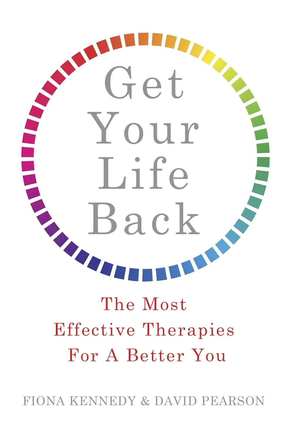 Get Your Life Back: Effective Psychological Techniques